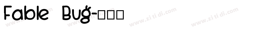 Fable Bug字体转换